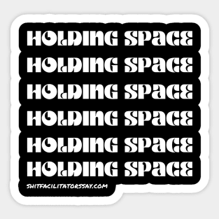 White Holding Space Sticker